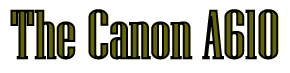 Canon A610